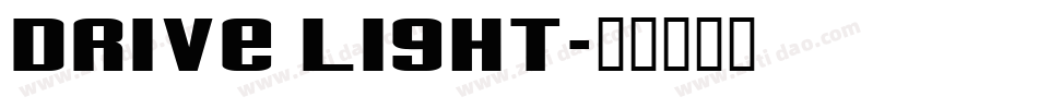 Drive Light字体转换